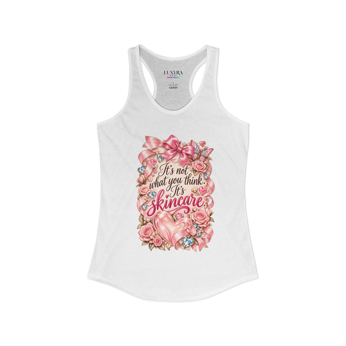It's Not What You Think, It's Skincare Tank