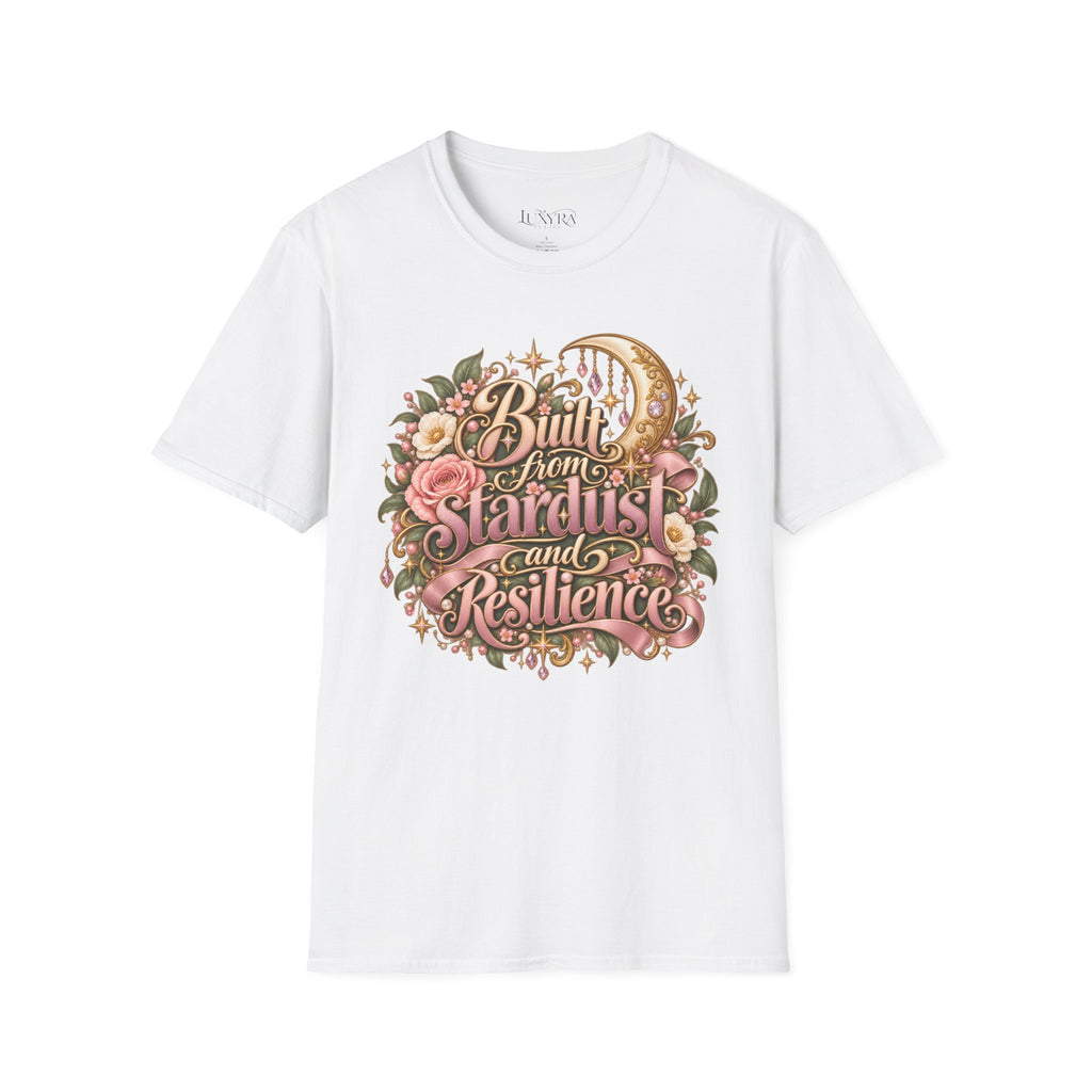 Built from Stardust and Resilience Tee