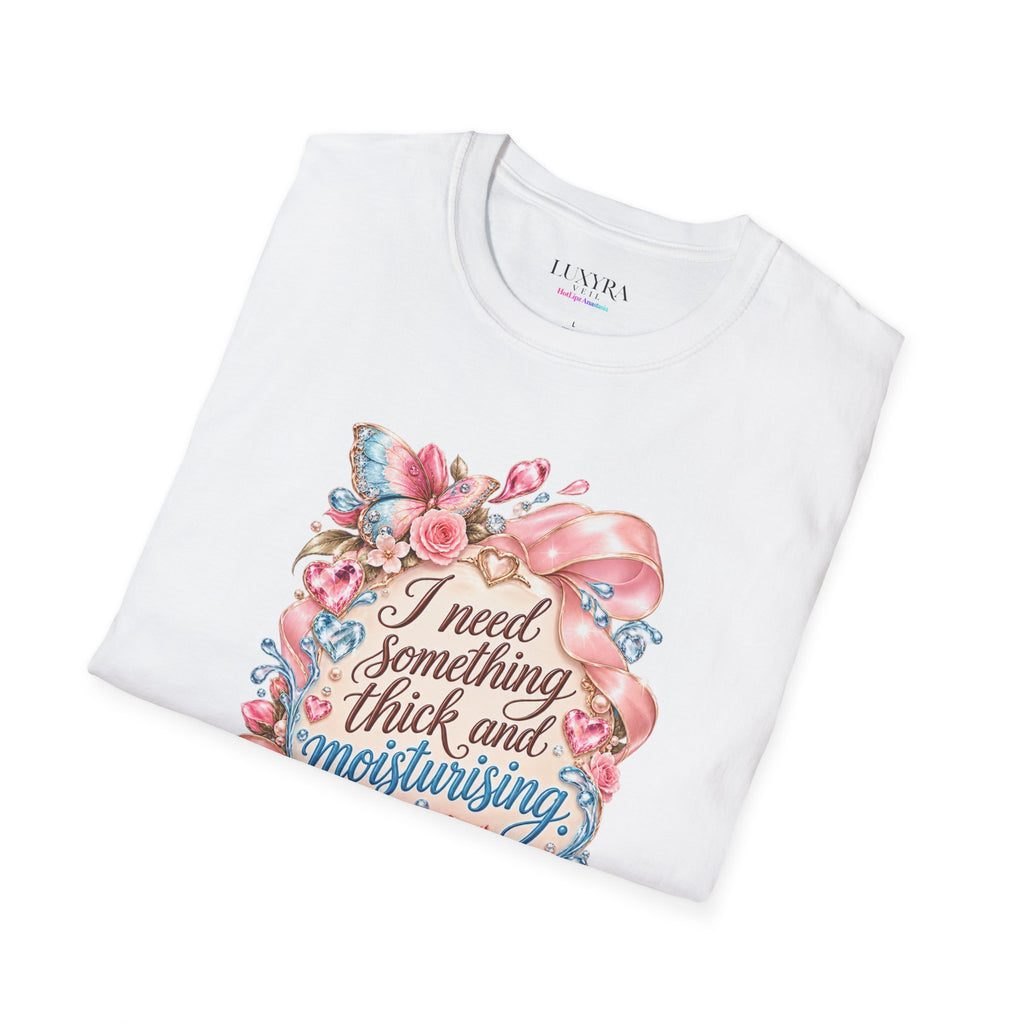 Something Thick & Moisturising Tee