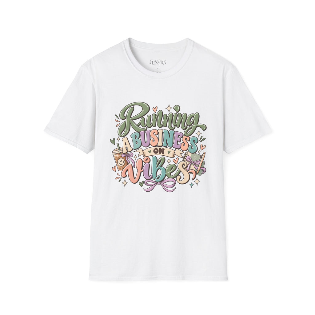 Running a Business on Vibes Tee