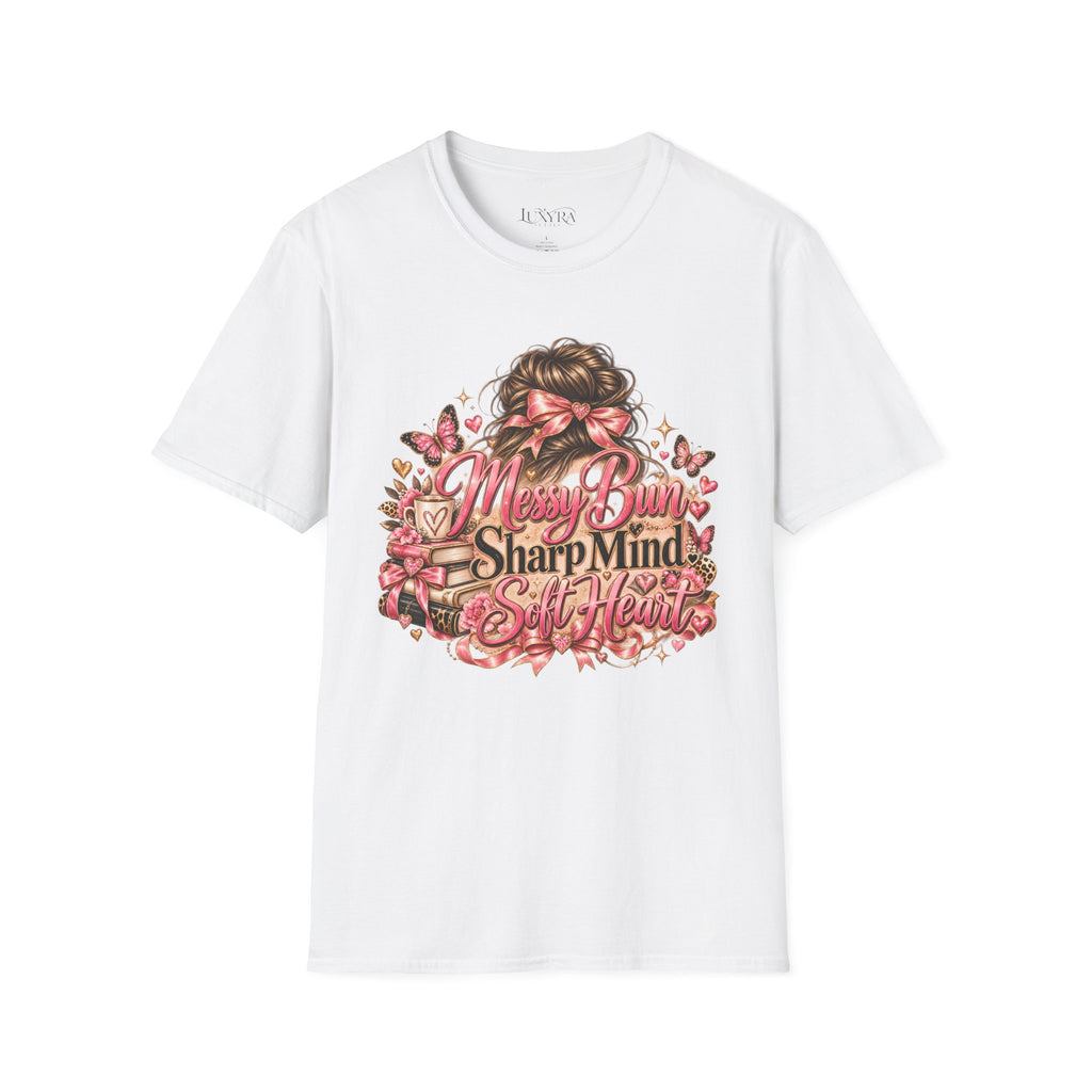 Messy Bun Sharp Mind Soft Heart Tee