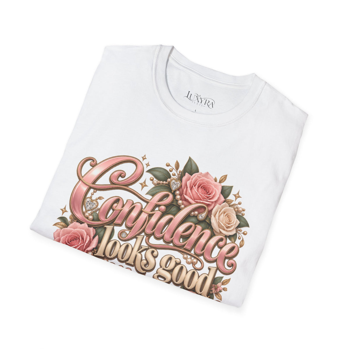 Confidence Looks Good on You Rose Tee