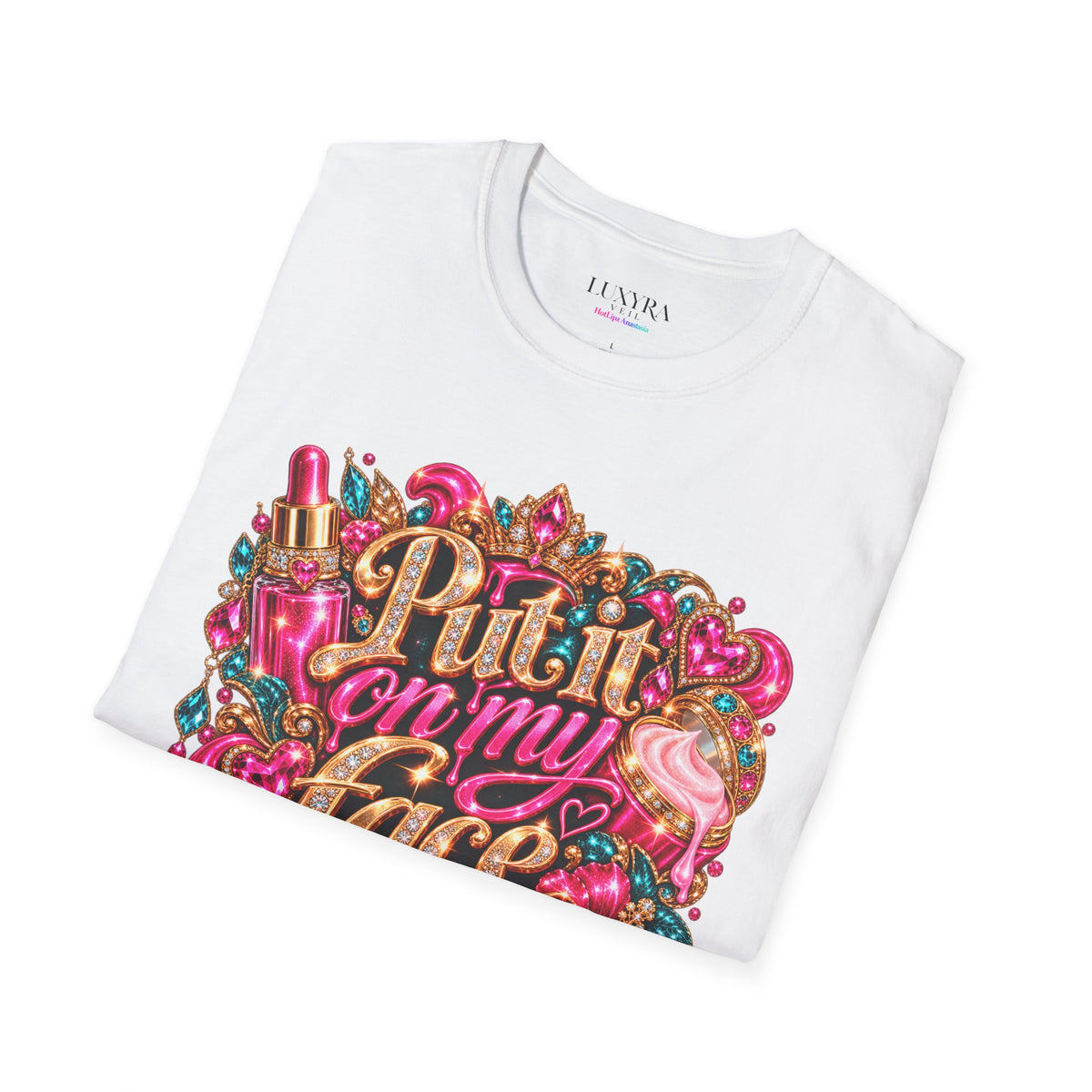 Put It on My Face Tee