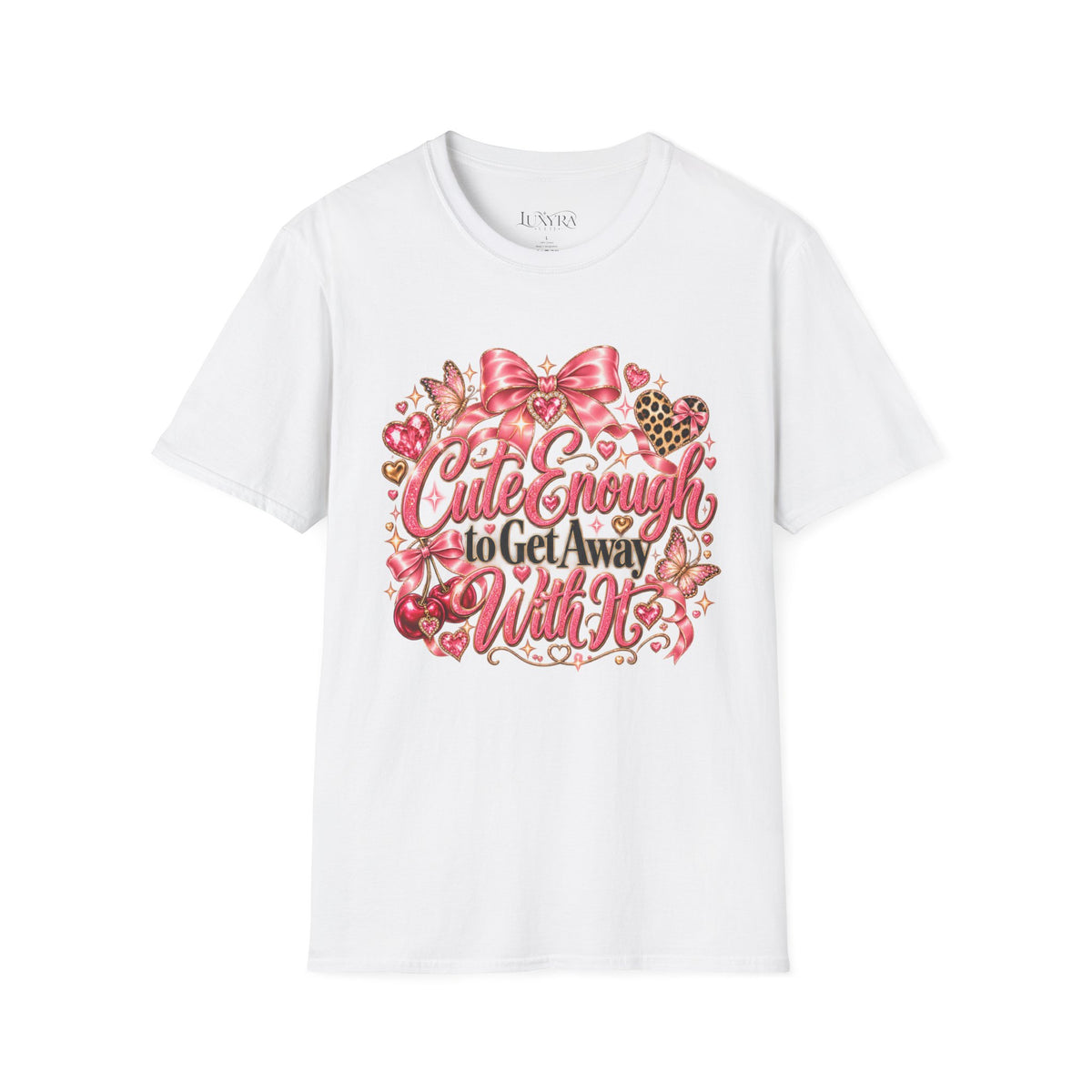 Cute Enough to Get Away With It Tee