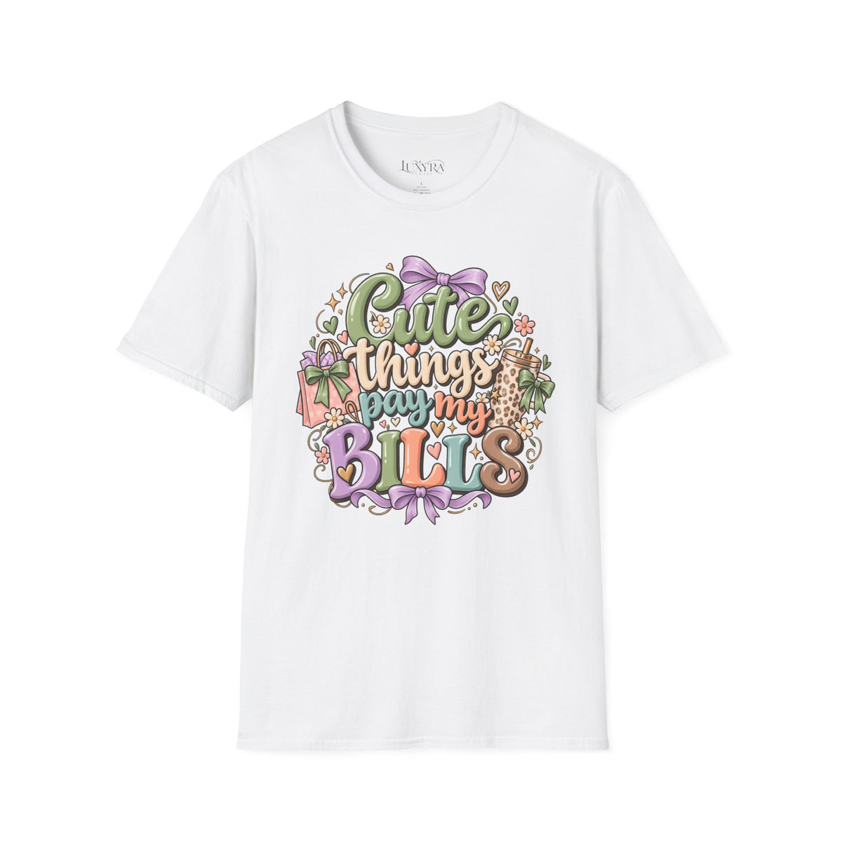 Cute Things Pay My Bills Tee
