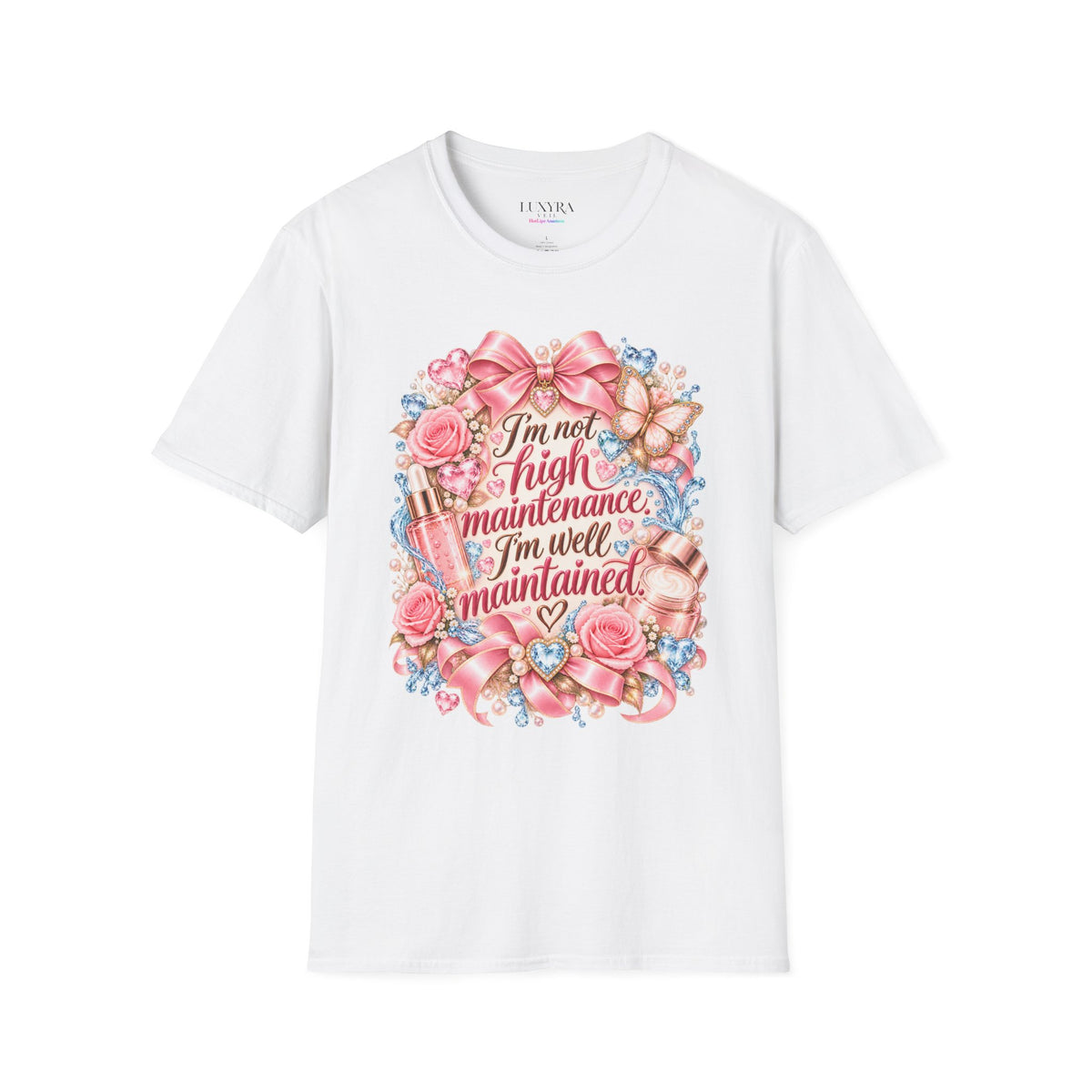Not High Maintenance, Well Maintained Tee