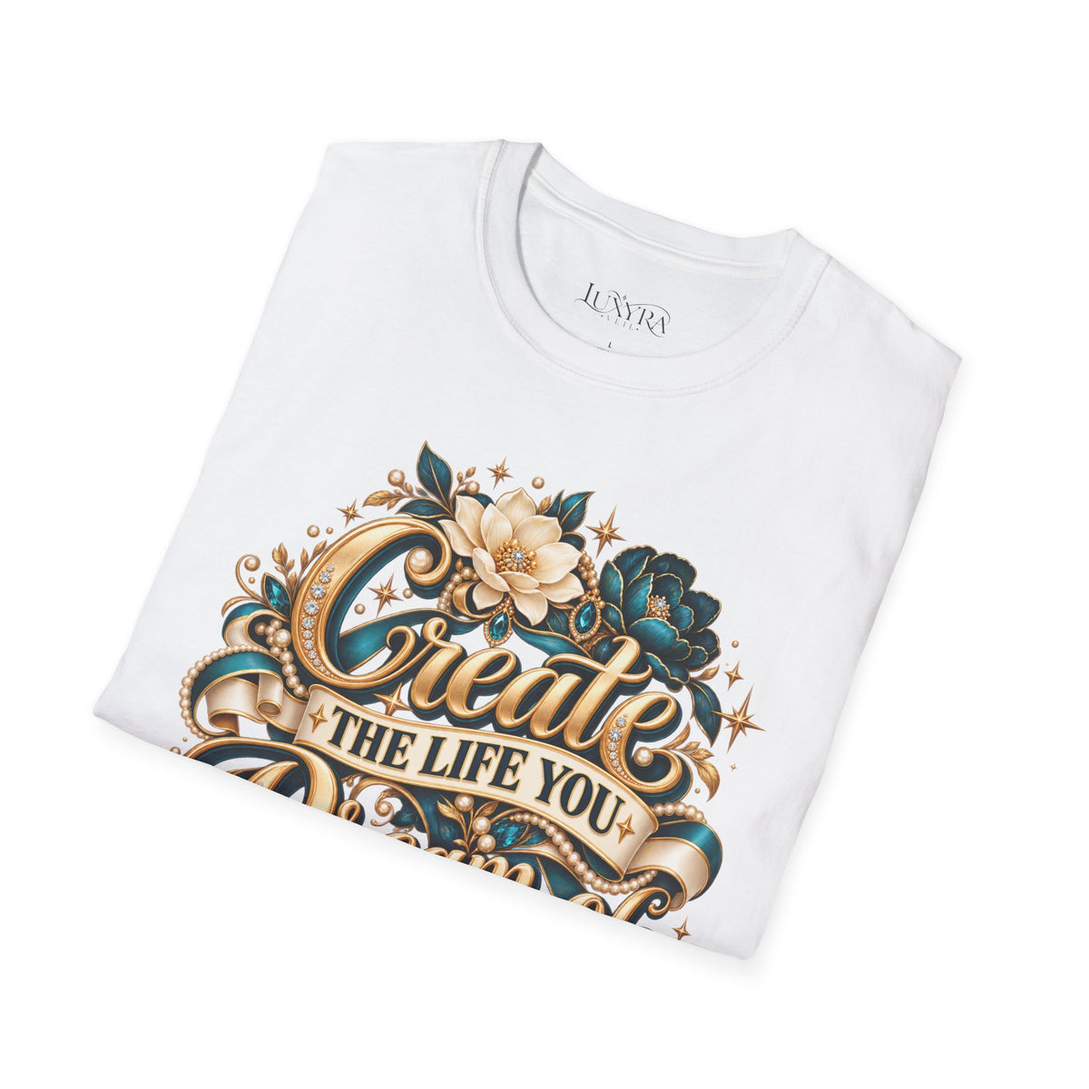 Create the Life You Dream Of Blue Tee