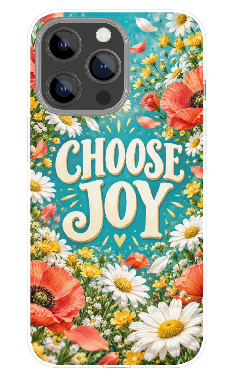 Choose Joy phone case