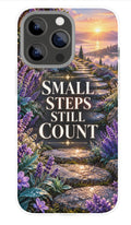 Small Steps Still Count phone case
