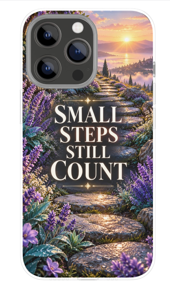 Small Steps Still Count phone case