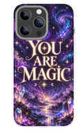 You Are Magic phone case